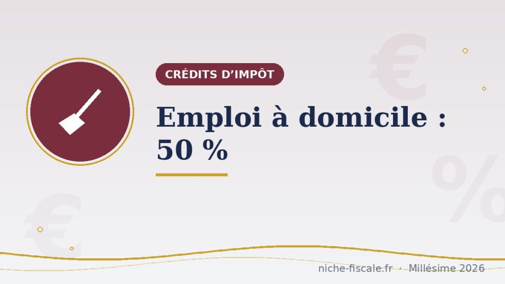 Emploi d’un salarié à domicile : 50 % de crédit d’impôt