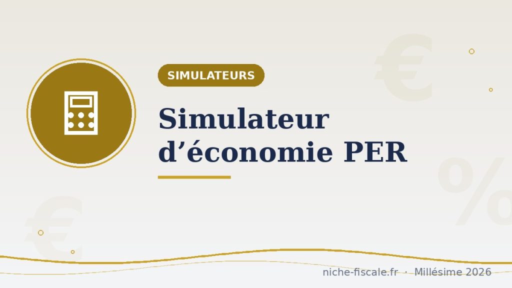 Simulateur : économie d'impôt avec un PER